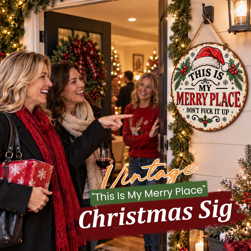 😂 "This Is My Merry Place" Christmas Hanging Sign – Sweet‑Looking With Hilarious Hidden Sarcastic Slogan