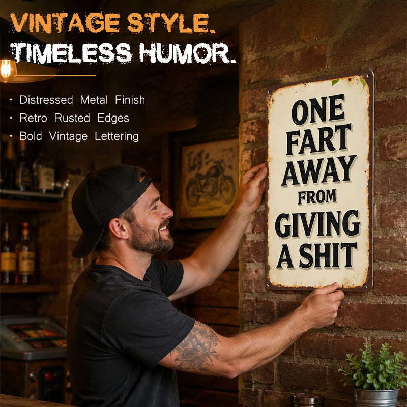 😆 Sarcastic Quote Vintage Metal Wall Sign, Funny Cheeky Wall Decor for Man Cave Garage Bar