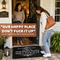 "Our Happy Place, Don’t F*ck It Up" Doormat🏠🤘