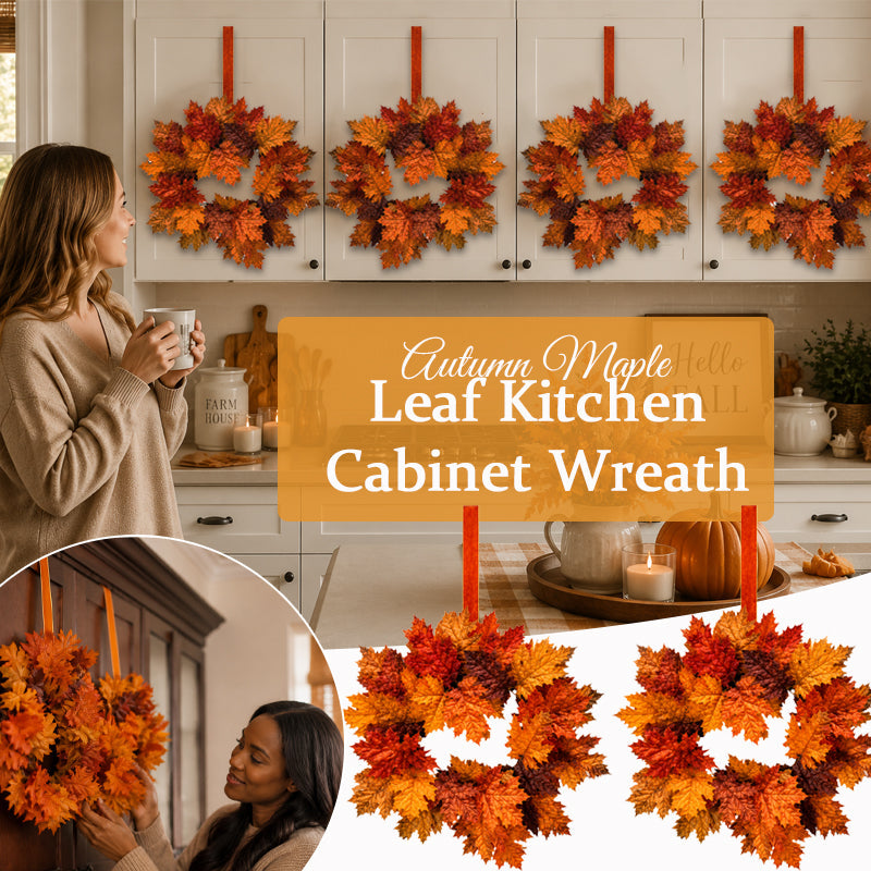 🍂Autumn Maple Leaf Kitchen Cabinet Wreaths with Ribbon