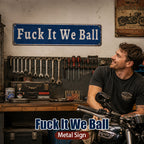 Fuck It We Ball Metal Sign💥 Unapologetic Mindset Decor for Gym & Home Office