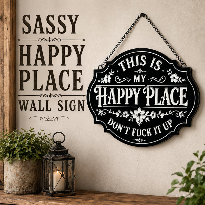 😄 Sassy Happy‑Place Vintage Metal Wall Sign, Funny Porch & Patio Wall‑Hanging Decor