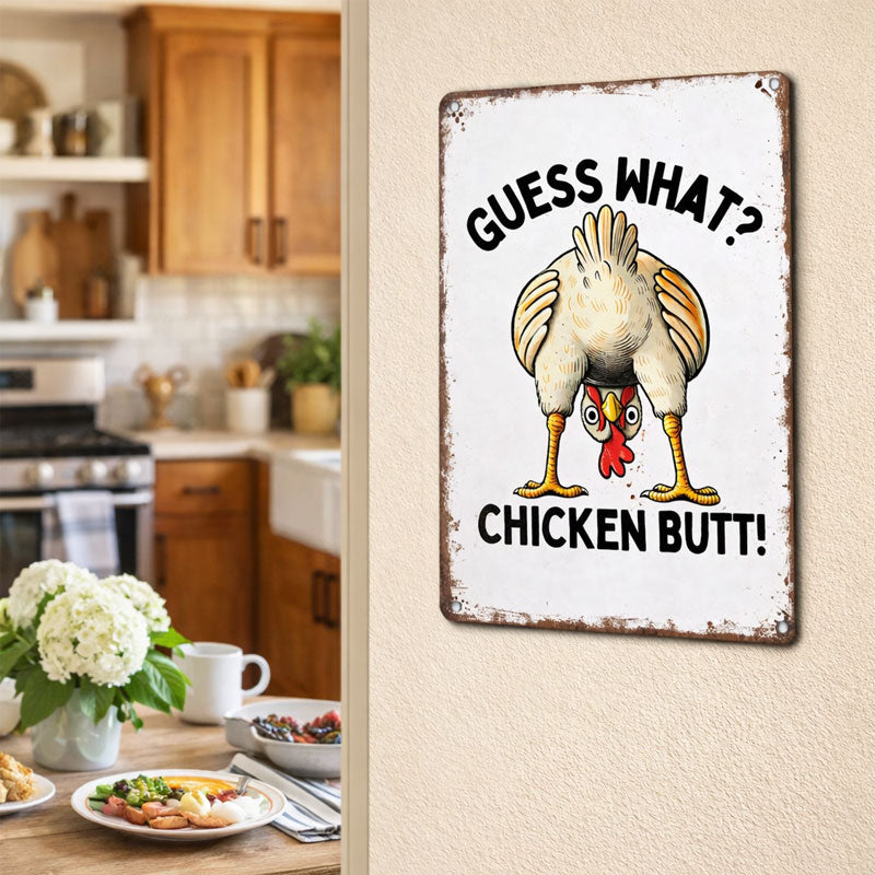 "Chicken Butt" Vintage Humor Sign 🐔 — The Ultimate Conversation Starter for Your Farmhouse Kitchen