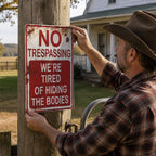 📢📢LAST DAY SALE 50% OFF🚫💀No Trespassing We're Tired Of Hiding Corpses