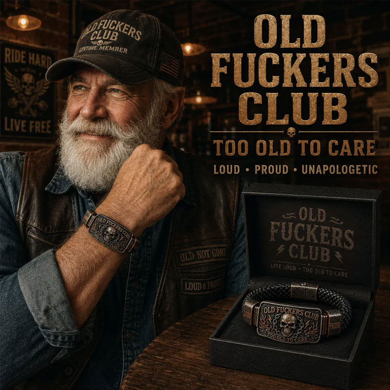 🤘Old Fuckers Club Braided Leather Bracelet - Too Old To Care