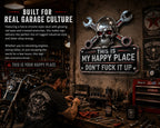 💀"This Is My Happy Place" Garage Wall Sign