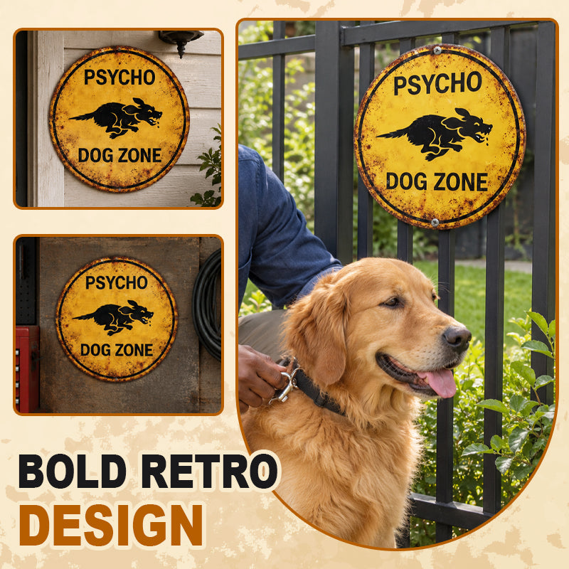 🐕⚠️ Psycho Dog Zone Funny Yard Sign – Cheeky Warning Plaque For Dog Owners!