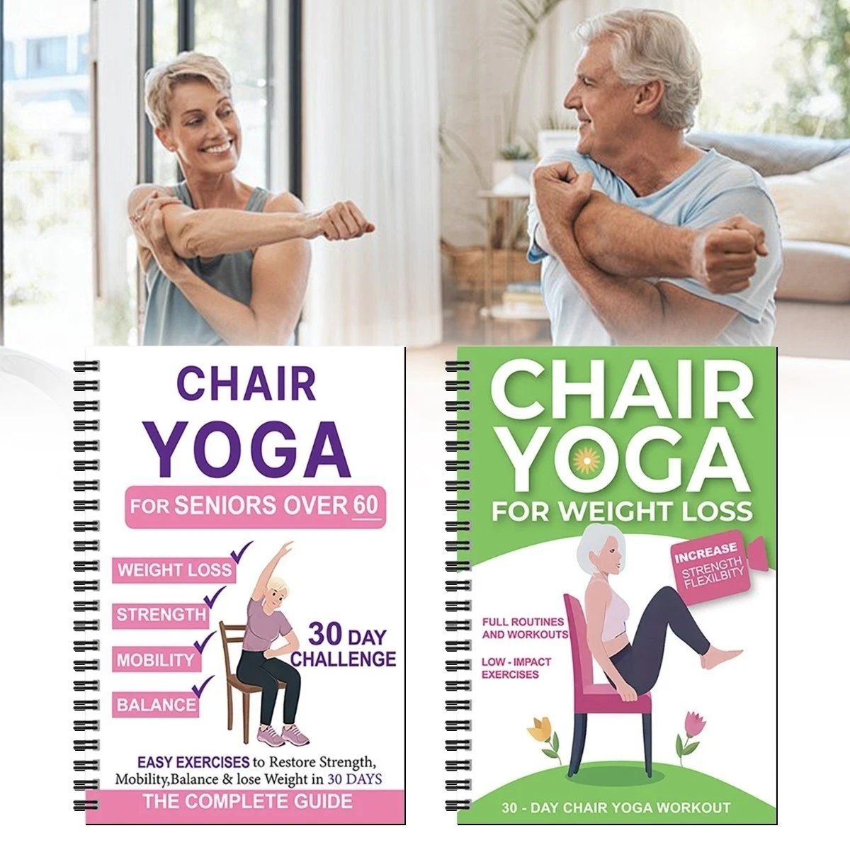 🔥Most Popular in 2026🔥The Complete Guide to Chair Yoga for Seniors: Over 40 Simple Exercises with Light Resistance to Regain Strength, Mobility, and Balance—and Lose Weight