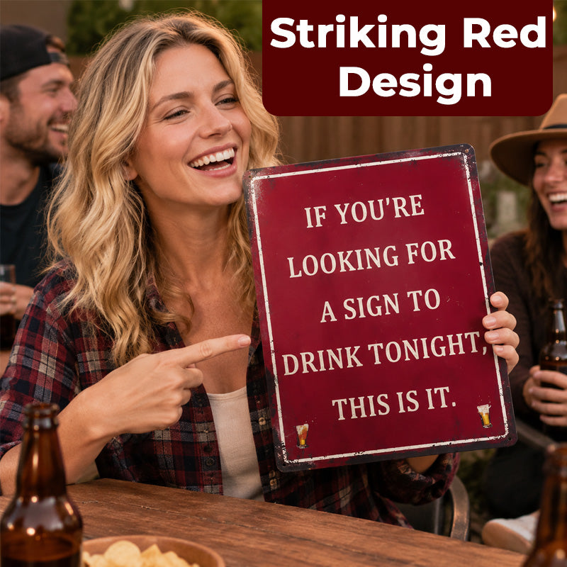 🍸 “This Is Your Sign To Drink Tonight” Vintage Wall Sign, Fun Bar Wall Decor