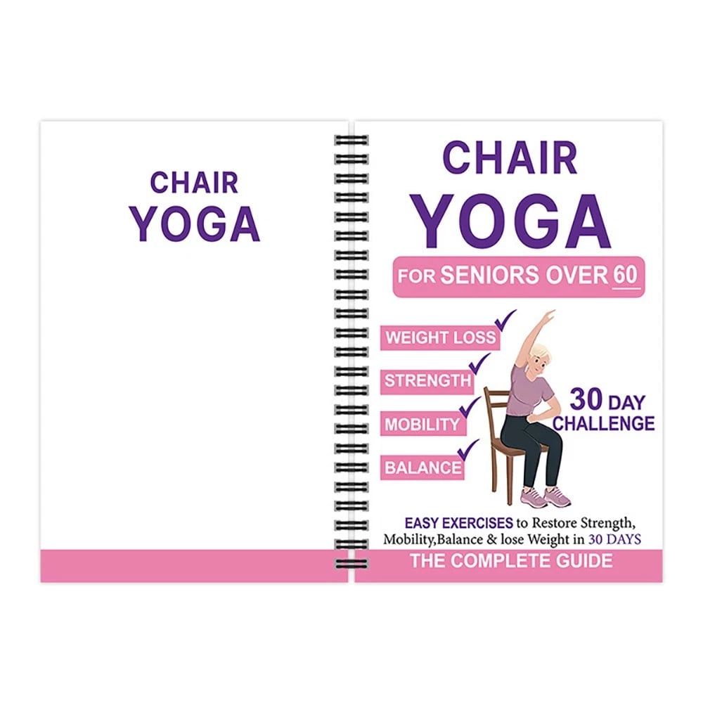 🔥Most Popular in 2026🔥The Complete Guide to Chair Yoga for Seniors: Over 40 Simple Exercises with Light Resistance to Regain Strength, Mobility, and Balance—and Lose Weight