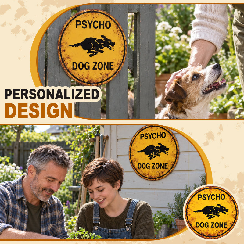 🐕⚠️ Psycho Dog Zone Funny Yard Sign – Cheeky Warning Plaque For Dog Owners!