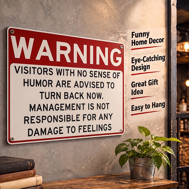 😂 Funny Warning‑Style Metal Door Sign, Humorous Wall Decor for Game Room Office Entryway
