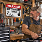 🔧 Don't Touch My Tools Warning Sign | Garage Workshop Vibe