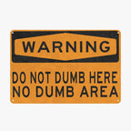 😂 Sarcastic Warning‑Style Wall Sign | Funny Garage, Man‑Cave & Workshop Conversation‑Starter Decor