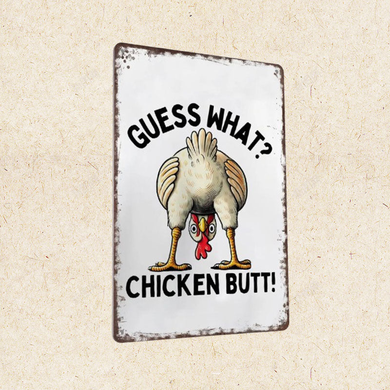 "Chicken Butt" Vintage Humor Sign 🐔 — The Ultimate Conversation Starter for Your Farmhouse Kitchen