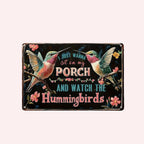 🐦Relax & Watch Hummingbirds: Charming Porch & Garden Decor Sign