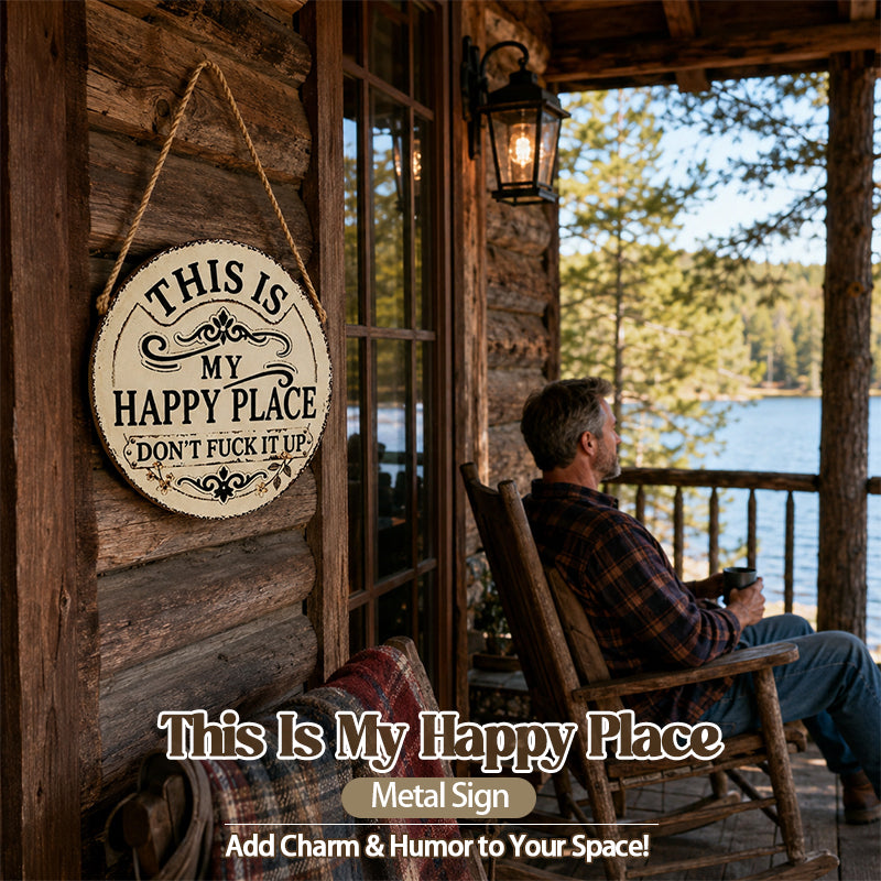 Vintage Country Style Humorous Welcome Sign | "This Is My Happy Place" Runde Hausnummernschilder aus Metall