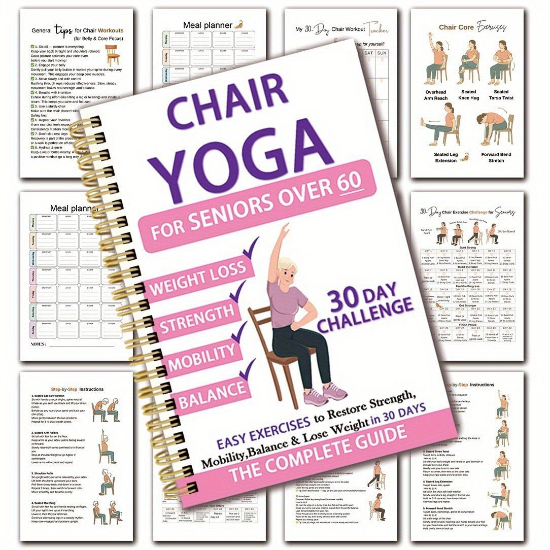 🔥Most Popular in 2026🔥The Complete Guide to Chair Yoga for Seniors: Over 40 Simple Exercises with Light Resistance to Regain Strength, Mobility, and Balance—and Lose Weight
